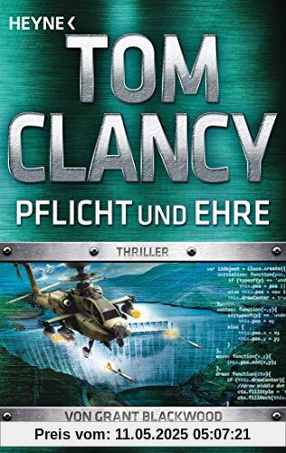 Pflicht und Ehre: Thriller (JACK RYAN, Band 19)