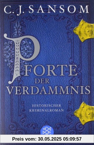 Pforte der Verdammnis: Historischer Kriminalroman