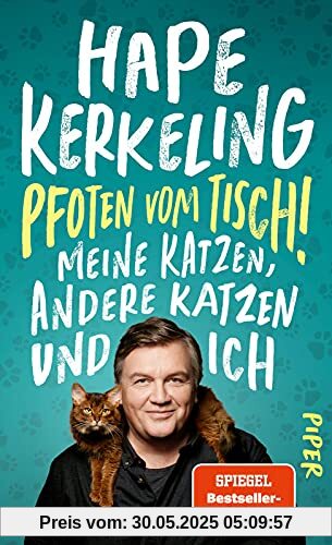 Pfoten vom Tisch!: Meine Katzen, andere Katzen und ich