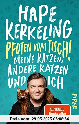 Pfoten vom Tisch!: Meine Katzen, andere Katzen und ich | Der SPIEGEL-Bestseller #1 jetzt im Taschenbuch Pfoten vom Tisch!: Meine Katzen, andere Katzen und ich | Der SPIEGEL-Bestseller #1 jetzt im Taschenbuch
