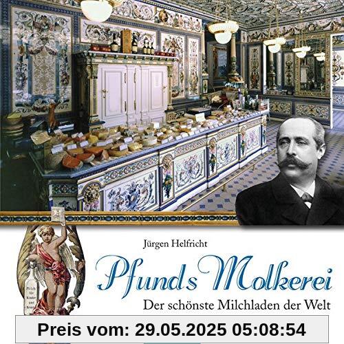 Pfunds Molkerei: Der schönste Milchladen der Welt Pfunds Molkerei: Der schönste Milchladen der Welt