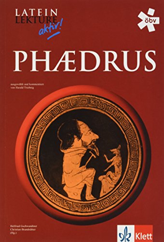 Phaedrus: Klassen 9/10 (Latein Lektüre aktiv!) von Klett
