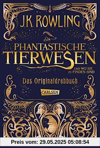 Phantastische Tierwesen und wo sie zu finden sind: Das Originaldrehbuch