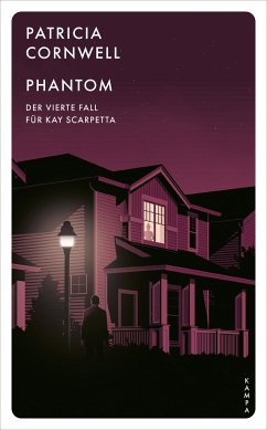 Phantom / Kay Scarpetta Bd.4 von Kampa Verlag
