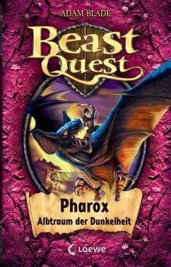 Pharox, Albtraum der Dunkelheit / Beast Quest Bd.33 von Loewe / Loewe Verlag