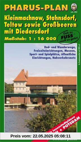 Pharus-Plan Kleinmachnow, Stahnsdorf, Teltow sowie Großbeeren mit Diedersdorf: Maßstab 1:16000