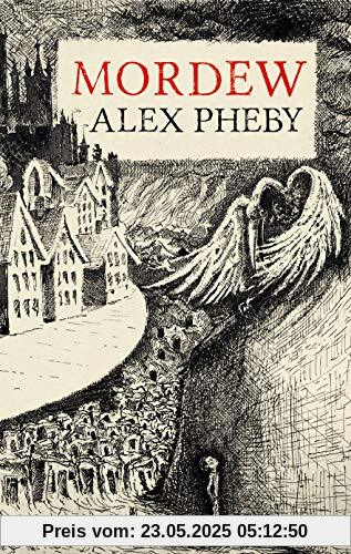 Pheby, A: Mordew