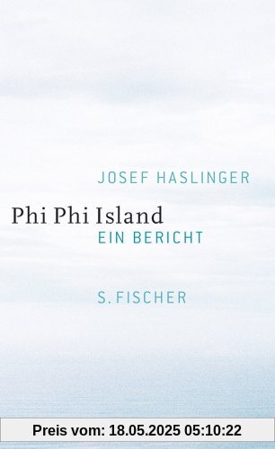 Phi Phi Island: Ein Bericht
