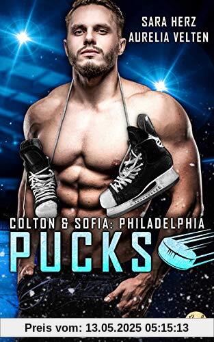 Philadelphia Pucks: Colton & Sofia (Philly Ice Hockey - Band 1)
