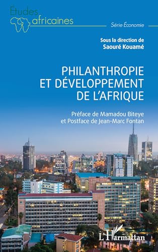 Philanthropie et développement de l'Afrique von Editions L'Harmattan