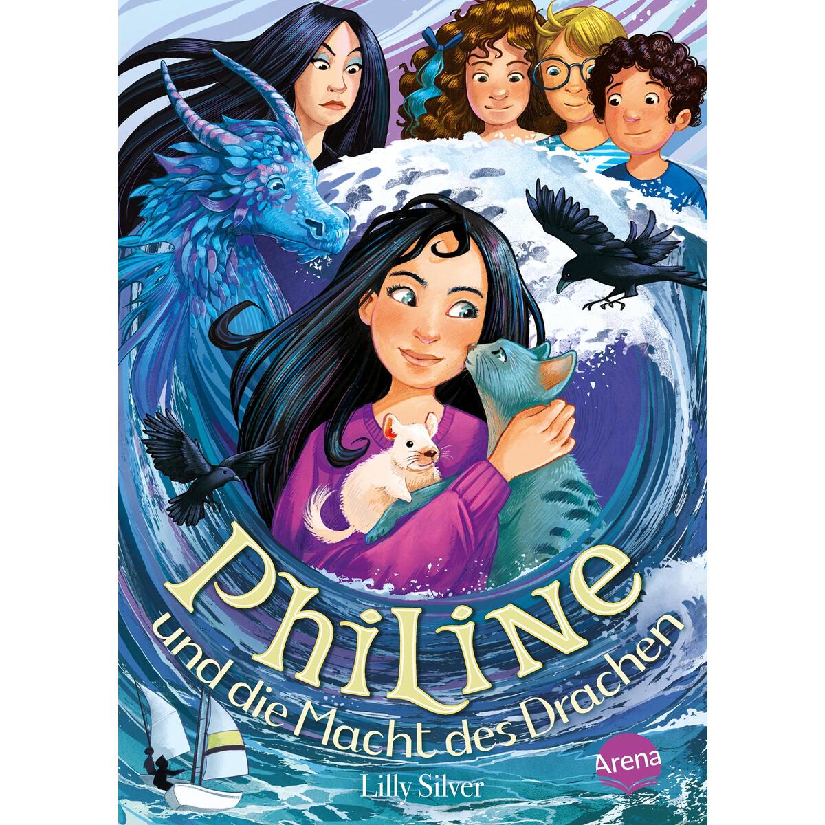 Philine und die Macht des Drachen (3) von Arena Verlag GmbH
