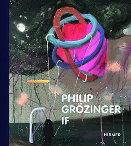Philip Grözinger: If von Hirmer Verlag GmbH