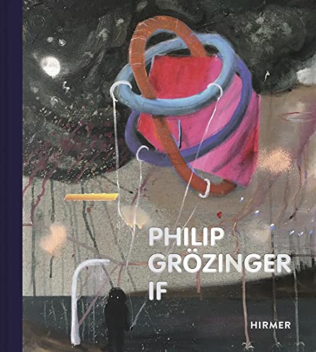 Philip Grözinger: If von Hirmer Verlag GmbH