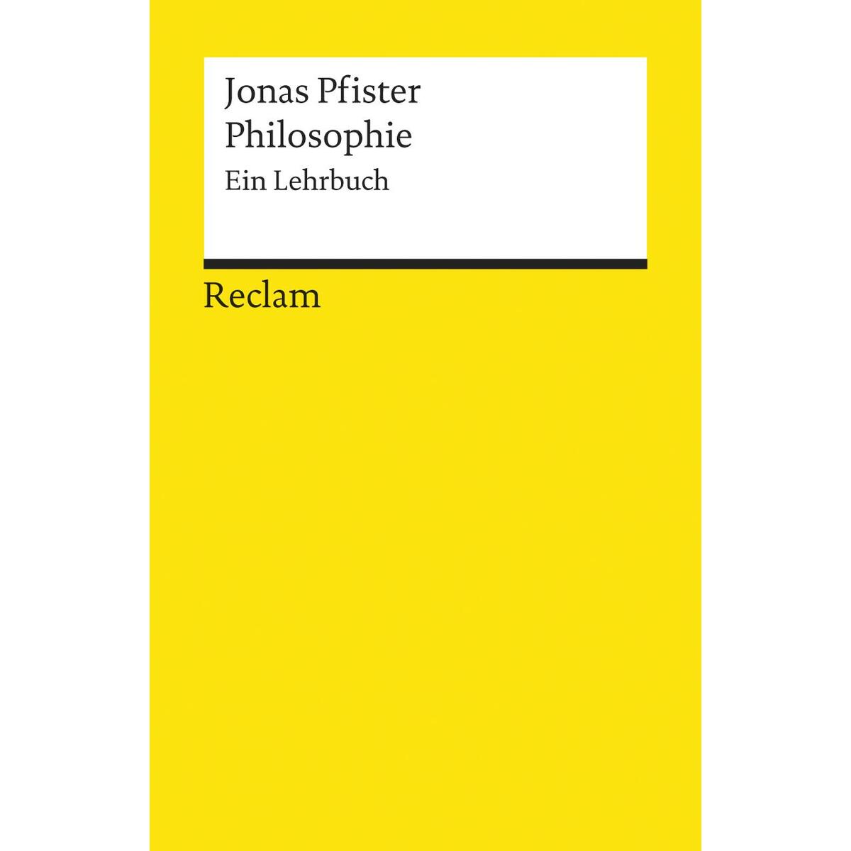 Philosophie Philosophie von Reclam Philipp Jun.