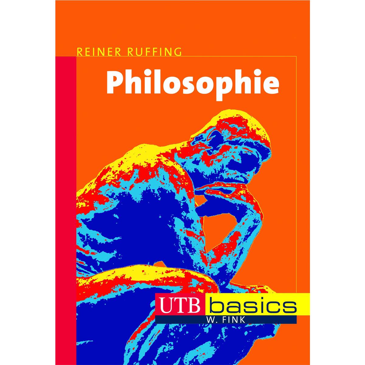 Philosophie Philosophie von UTB GmbH