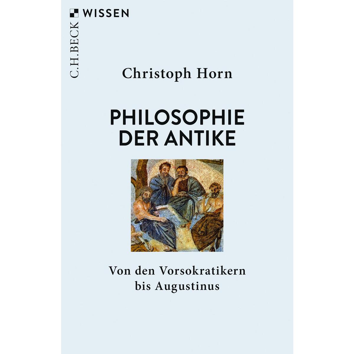 Philosophie der Antike von C.H. Beck