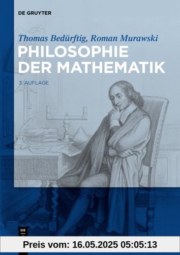 Philosophie der Mathematik Philosophie der Mathematik