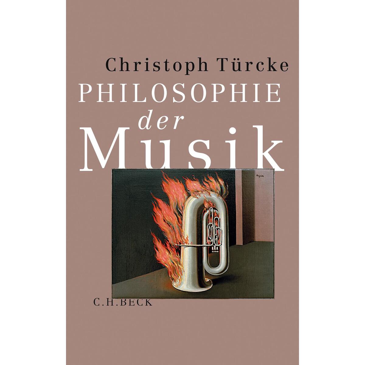Philosophie der Musik Philosophie der Musik von C.H. Beck