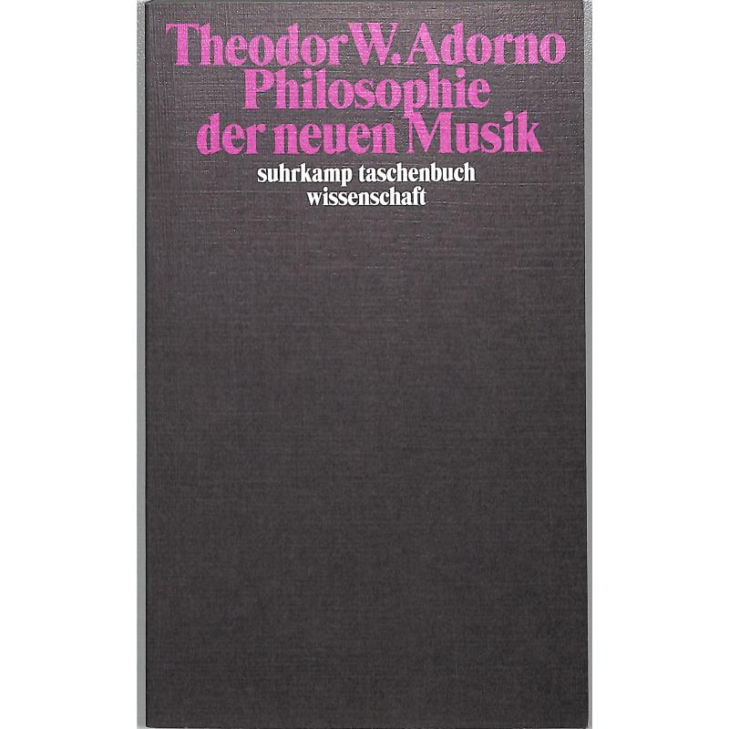 Philosophie der Neuen Musik