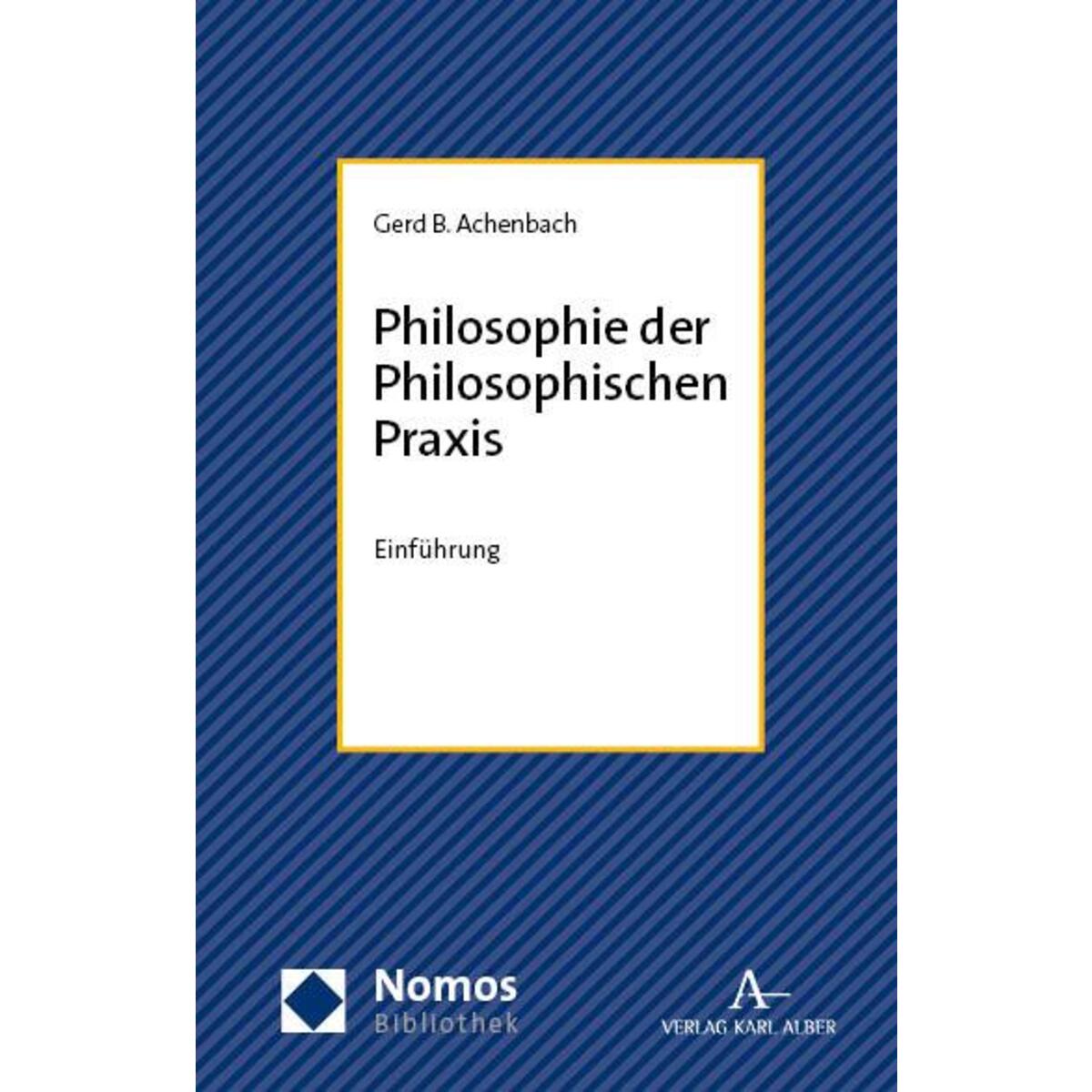 Philosophie der Philosophischen Praxis von Nomos Verlags GmbH