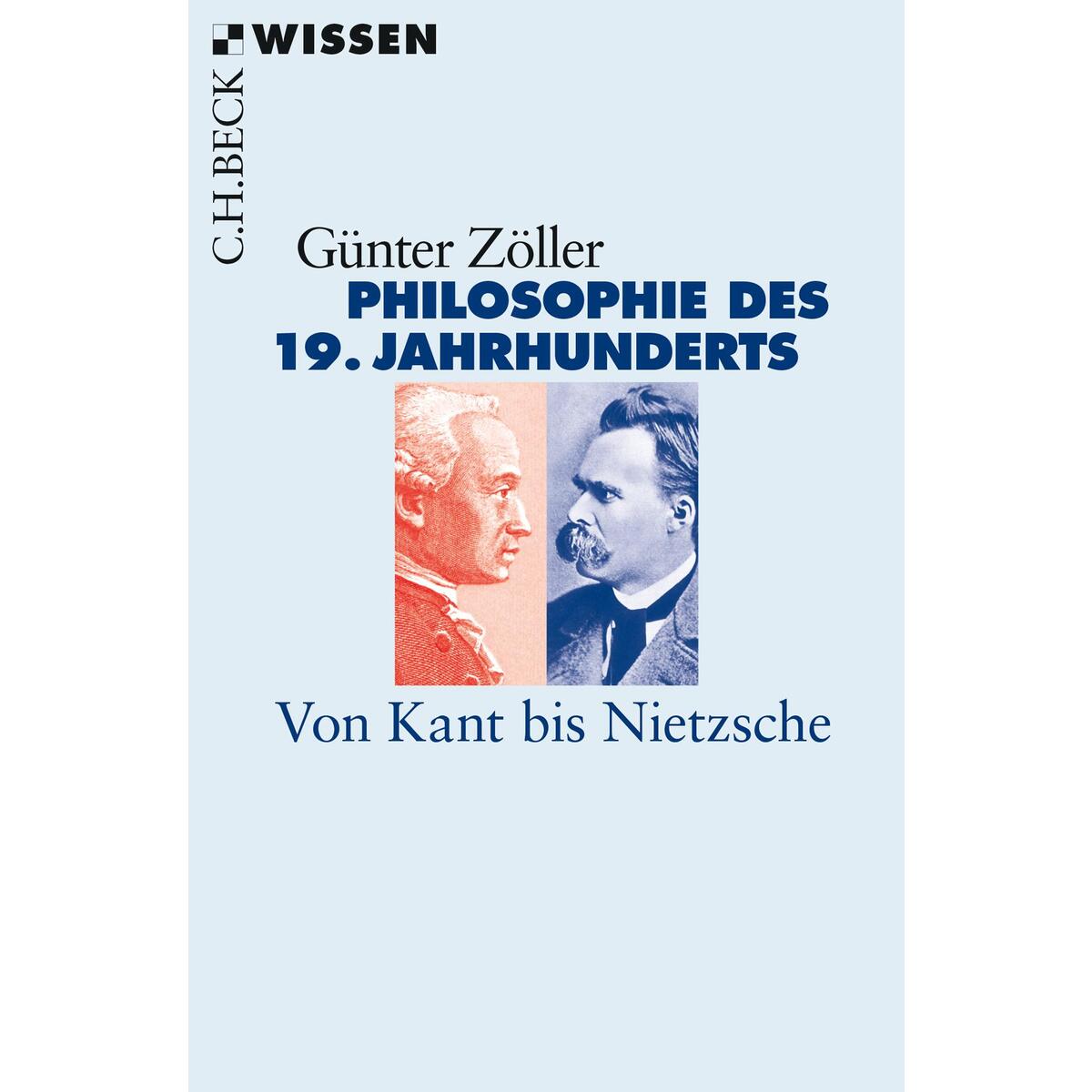 Philosophie des 19. Jahrhunderts von C.H. Beck