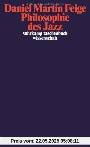 Philosophie des Jazz (suhrkamp taschenbuch wissenschaft)