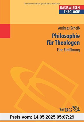 Philosophie für Theologen: Eine Einführung