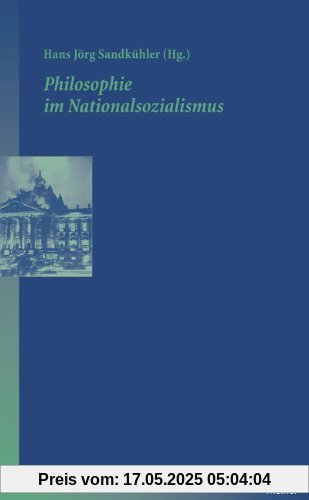 Philosophie im Nationalsozialismus Philosophie im Nationalsozialismus