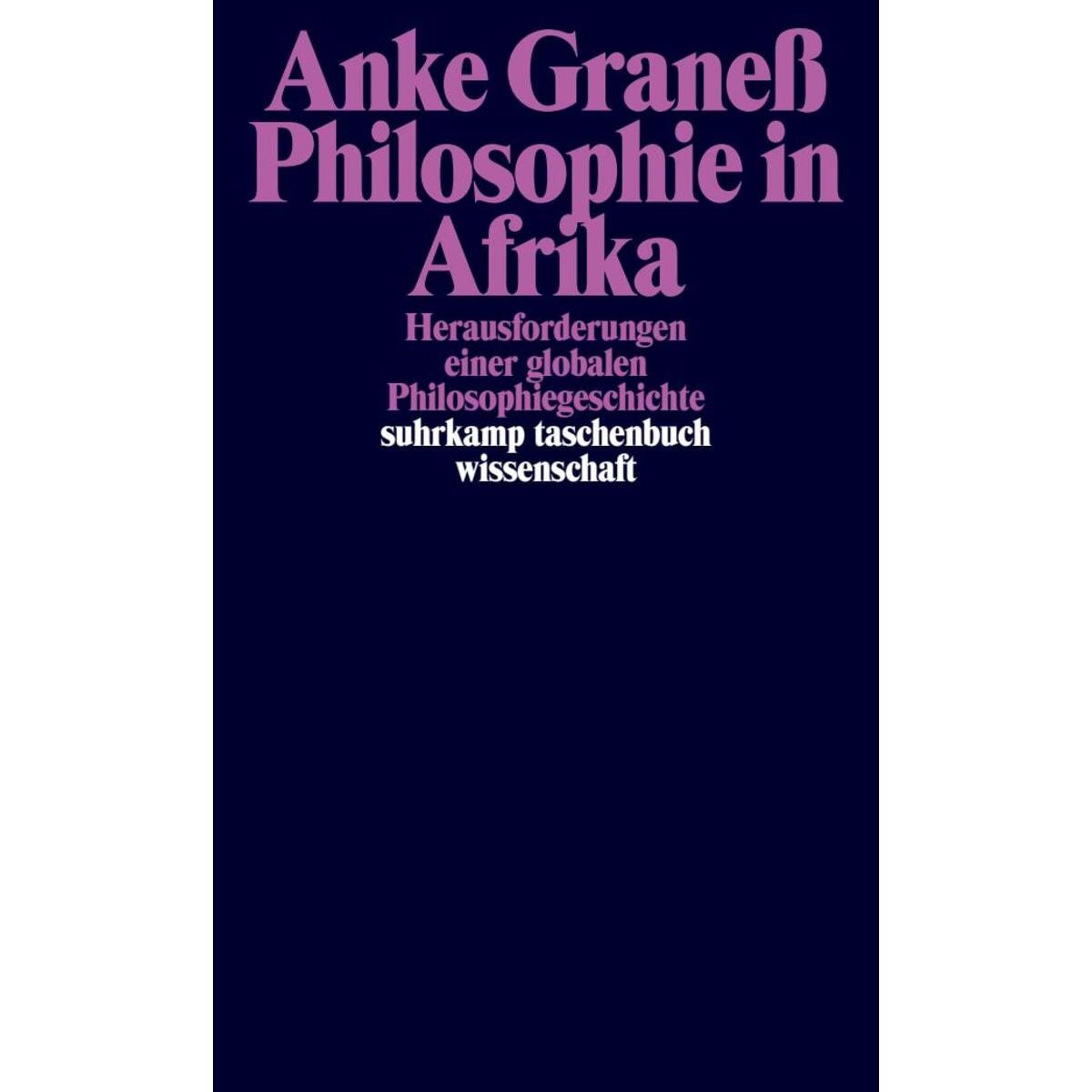 Philosophie in Afrika Philosophie in Afrika von Suhrkamp Verlag AG