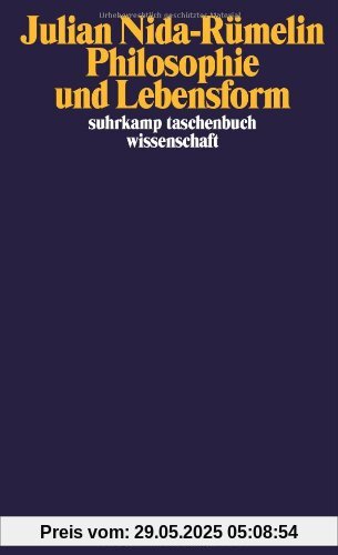 Philosophie und Lebensform (suhrkamp taschenbuch wissenschaft)