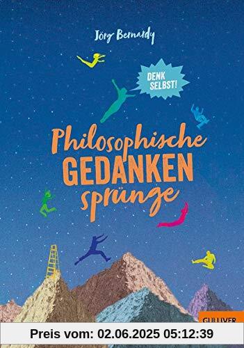 Philosophische Gedankensprünge: Denk selbst!