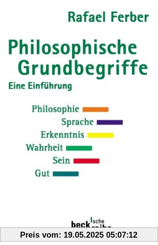 Philosophische Grundbegriffe 1: Eine Einführung