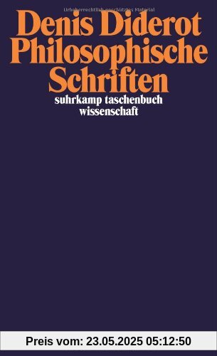 Philosophische Schriften (suhrkamp taschenbuch wissenschaft)
