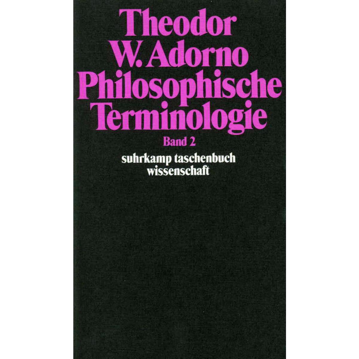 Philosophische Terminologie 2 Philosophische Terminologie 2 von Suhrkamp Verlag AG
