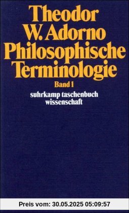 Philosophische Terminologie: Zur Einleitung. Band 1: BD 1 Philosophische Terminologie: Zur Einleitung. Band 1: BD 1