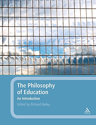 Philosophy of Education: An Introduction von Bloomsbury