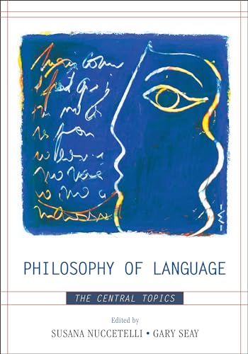 Philosophy of Language: The Central Topics von Rowman & Littlefield Publishers