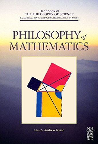 Philosophy of Mathematics (Handbook of the Philosophy of Science)