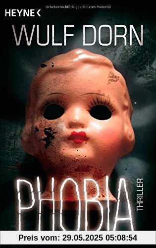 Phobia: Thriller