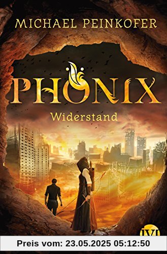 Phönix: Widerstand Phönix: Widerstand