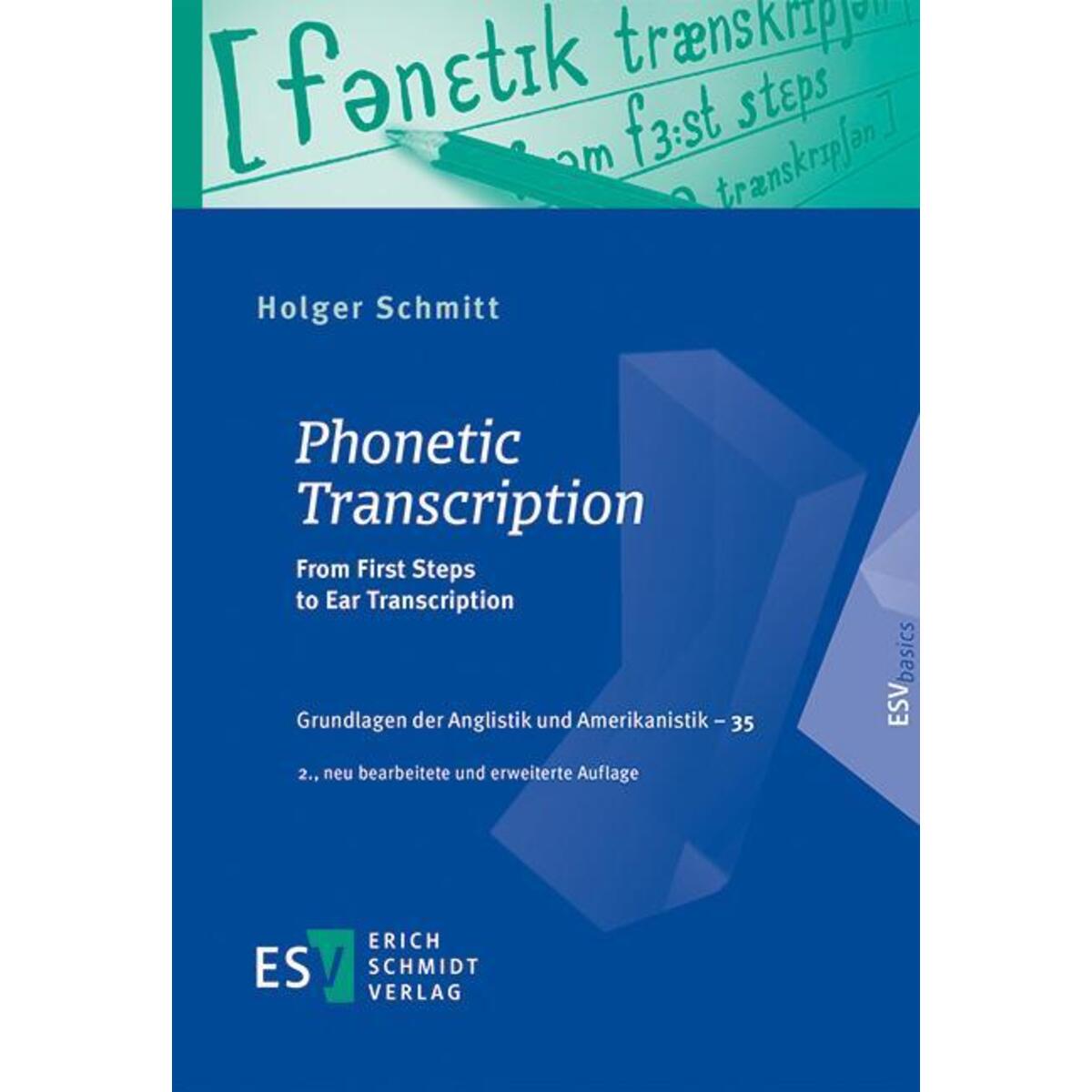 Phonetic Transcription Phonetic Transcription von Schmidt, Erich Verlag