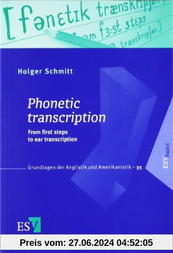 Phonetic Transcription: From the First Steps to Ear Transcription