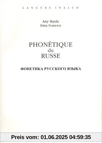 Phonétique du russe. Avec 2 CD (Langues Inalco)