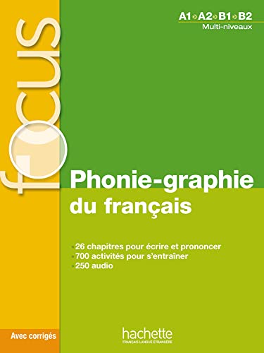 Phonie-graphie du français: Übungsbuch mit Lösungen und Transkriptionen