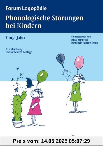 Phonologische Störungen bei Kindern: Diagnostik und Therapie