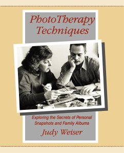 PhotoTherapy Techniques von PhotoTherapy Centre Press