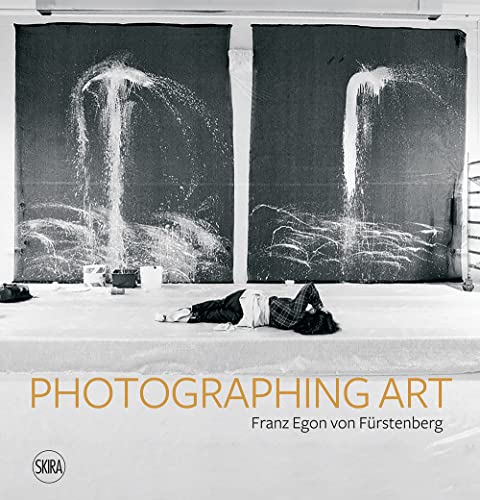 Franz Egon von Furstenberg: Photographing Art (Fotografia)