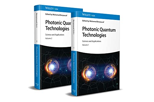 Photonic Quantum Technologies. Two-volume set: Science and Applications von Wiley-VCH GmbH