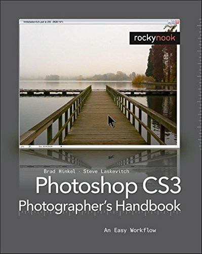 Photoshop CS3 Photographer´s Handbook: An Easy Workflow