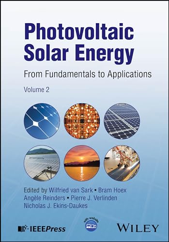 Photovoltaic Solar Energy: From Fundamentals to Applications, Volume 2 (IEEE Press, Band 2) von Wiley-IEEE Press